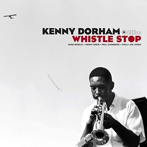 Kenny Dorham - Whistle Stop [Limited Edition] [Digipak] (Spa)