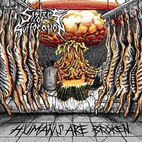 Sisters of Suffocation - Humans Are Broken vinyl record cover