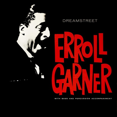 Erroll Garner - Dreamstreet (Octave Remastered Series)