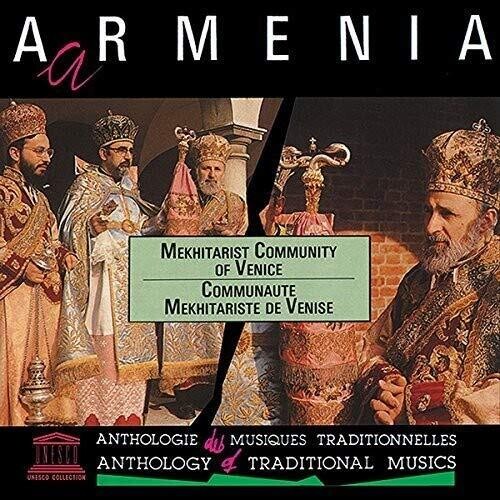 Armenia: Liturgical Chants-Mekhitarist Community