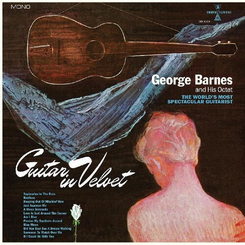 George Barnes - Guitar In Velvet [Blue LP]