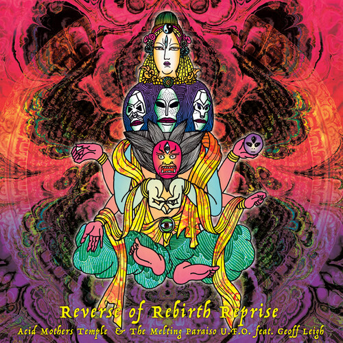 Acid Mothers Temple - Reverse Of Rebirth Reprise [Limited Edition LP]