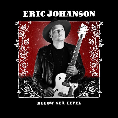Eric Johanson - Below Sea Level [Digipak]