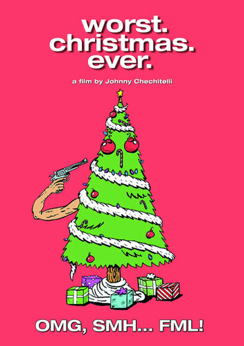 Worst. Christmas. Ever.