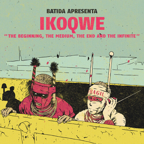 Ikoqwe - The Beginning, The Medium, The End and the Infinite