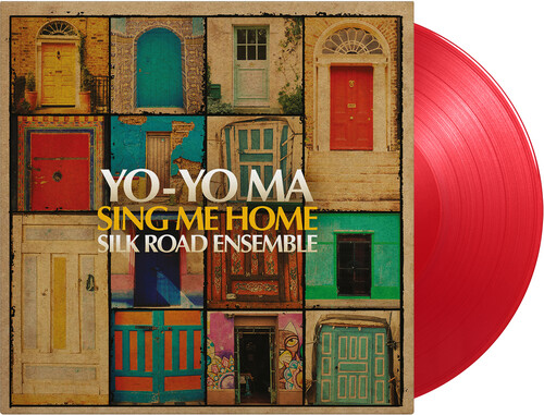 Yo Ma -Yo / Silk Road Ensemble - Sing Me Home
