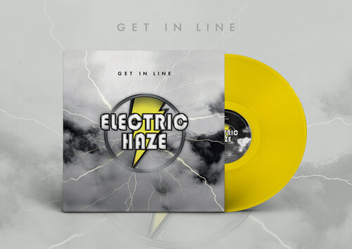 Electric Haze - Get In Line (Clear Yellow Vinyl) [Colored Vinyl] [Clear Vinyl]