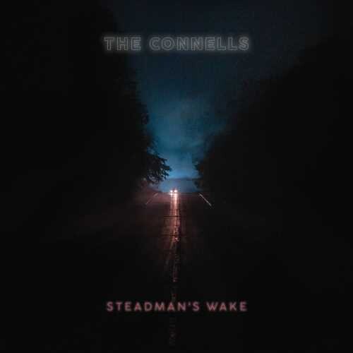 The Connells - Steadman's Wake
