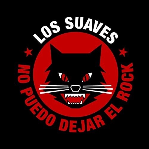 Los Suaves - No Puedo Dejar El Rock (Rsd 2021) [Limited Edition] (Spa)