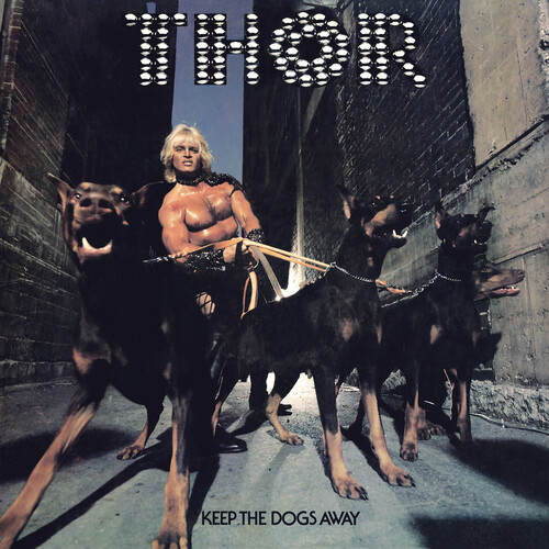Thor - Keep The Dogs Away (Deluxe Edition) [Deluxe] (Post)