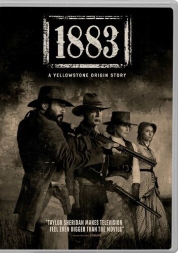 Yellowstone [TV Series] - 1883: A Yellowstone Origin Story