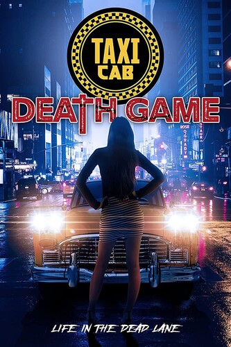 Taxi Cab Death Game - Taxi Cab Death Game