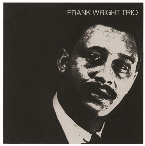 Frank Wright - Frank Wright Trio