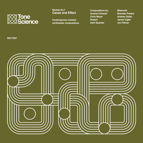 Tone Science Module No.7 Cause And Effect (Various Artists)