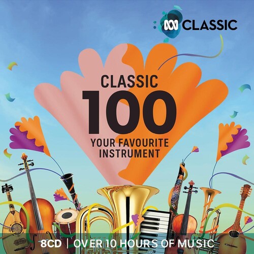 Classic 100: Your Favourite Instrument / Various - Classic 100: Your Favourite Instrument / Various