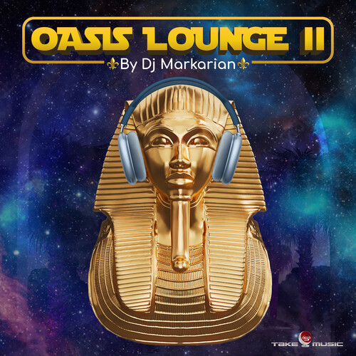 DJ Markarian - Oasis Lounge Vol. Ii