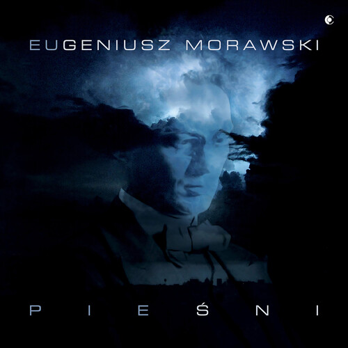 Eugeniusz Morawski - Piesni / Songs