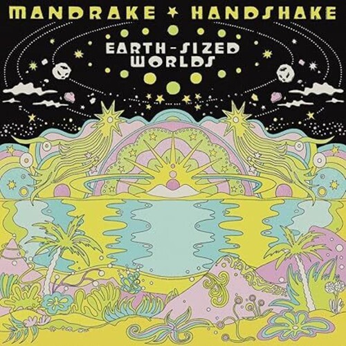 Mandrake Handshake - Earth-Sized Worlds (Uk)