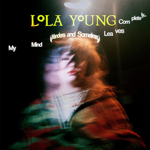 Lola Young - My Mind Wanders & Sometimes Leaves Completely (Uk)