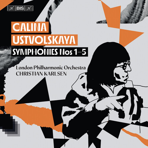 Galina Ustvolskaya: Symphonies Nos. 1–5