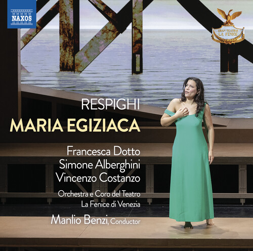 Respighi: Maria Egiziaca