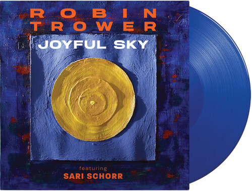 Robin Trower  / Ft. Sari Schorr - Joyful Sky [Reissue]