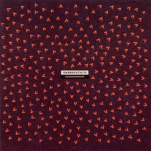 Wedding Present - Seamonsters (Uk)