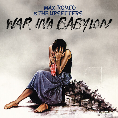 Max Romeo  & The Upsetters - War Ina Babylon [180 Gram] (Uk)