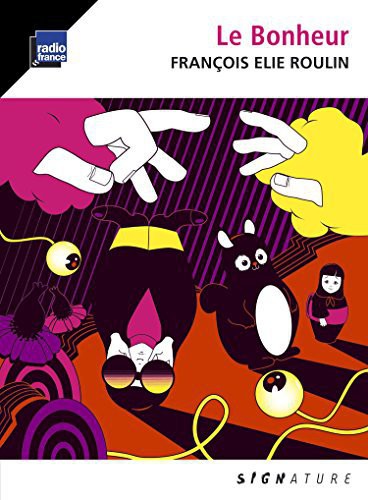 Roulin: Le Bonheur /  Various