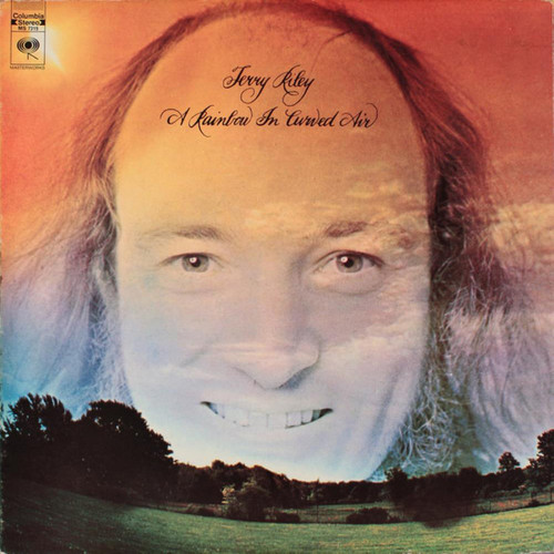 Terry Riley - Rainbow in Curved Air