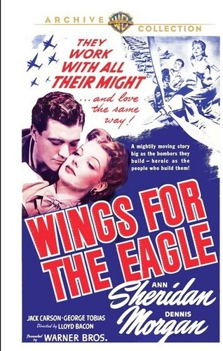 Wings for the Eagle|Dennis Morgan