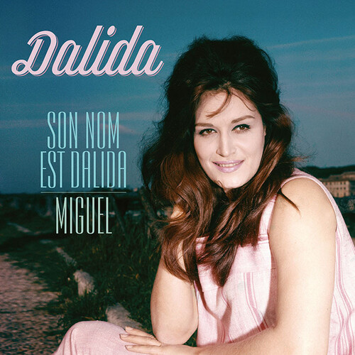 Dalida - Son Nom Est Dalida / Miguel