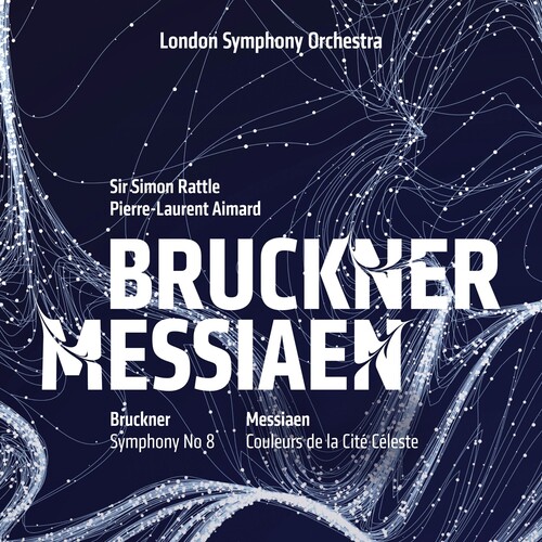 Bruckner: Symphony No.8; Messiaen: Couleurs de la Cite Celeste