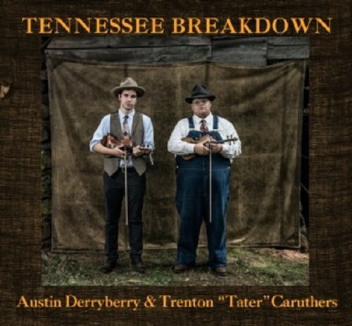 Tennessee Breakdown|Trenton Caruthers/Austin Derryberry