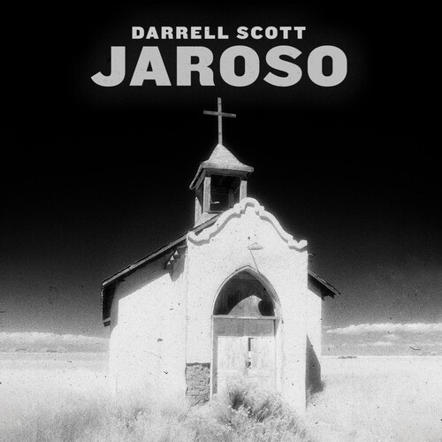 Darrell Scott - Jaroso