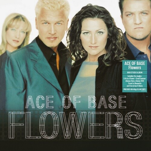Ace Of Base - Flowers [140-Gram Clear Vinyl]