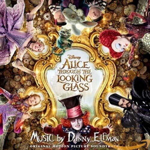 Soundtrack - Alice: Through The Looking Glass [Soundtrack]