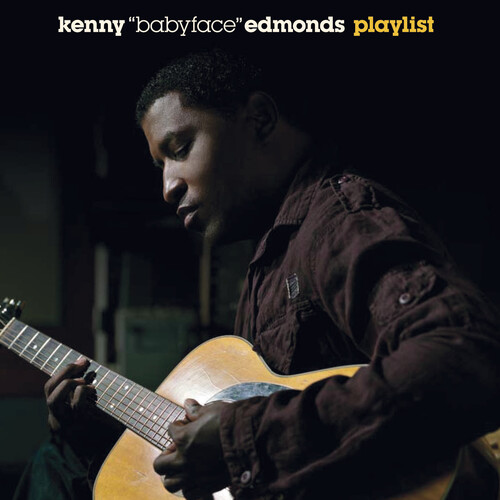 Kenny Edmonds  ( Babyface ) - Playlist (Hol)