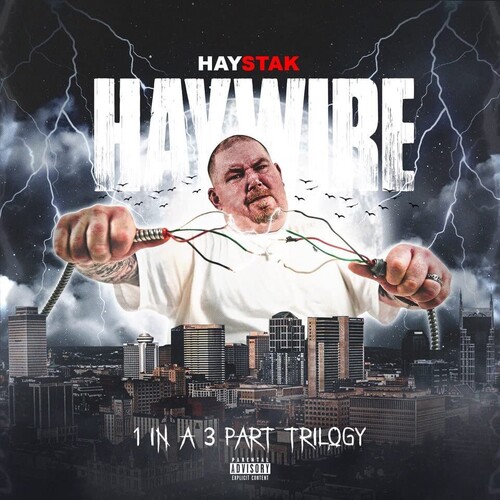 Haystak - Haywire
