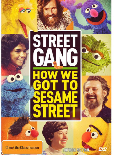 STREET GANG: HOW WE GOT TO SESAME STREET