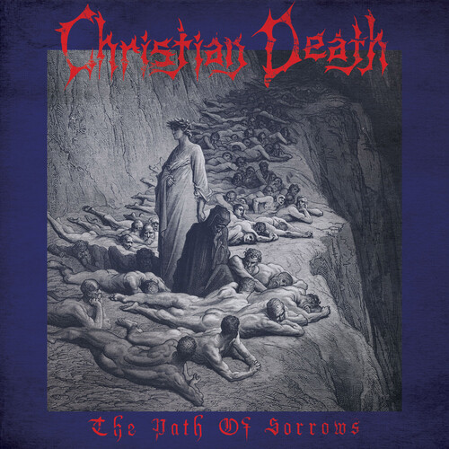 Christian Death - The Path Of Sorrows - Blue Haze (Blue) [Colored Vinyl]