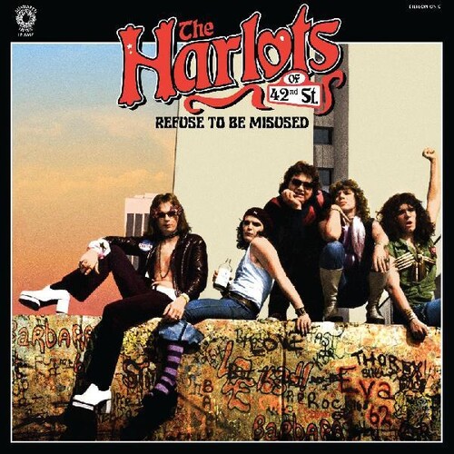 Harlots Of 42nd Street - Refuse To Be Misused vinyl record cover