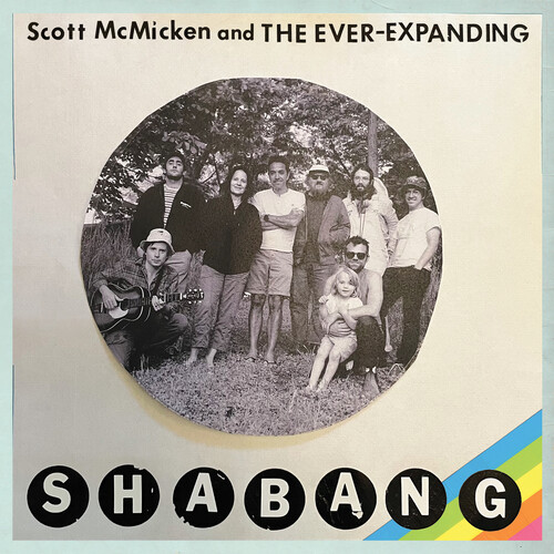 Scott Mcmicken & The Ever-Expanding - Shabang [LP]
