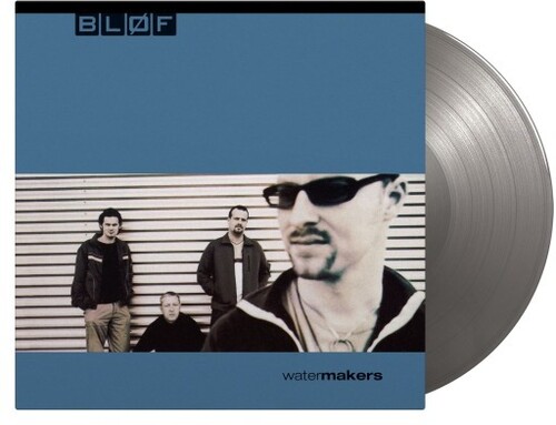 Blof - Watermakers - Limited 180-Gram Silver Colored Vinyl