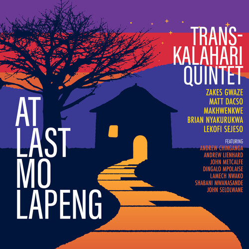 Chinganga / Dacso / Trans-Kalahari Quintet - At Last Mo Lapeng
