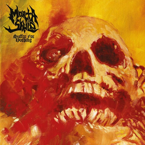 Morta Skuld - Suffer For Nothing vinyl record cover