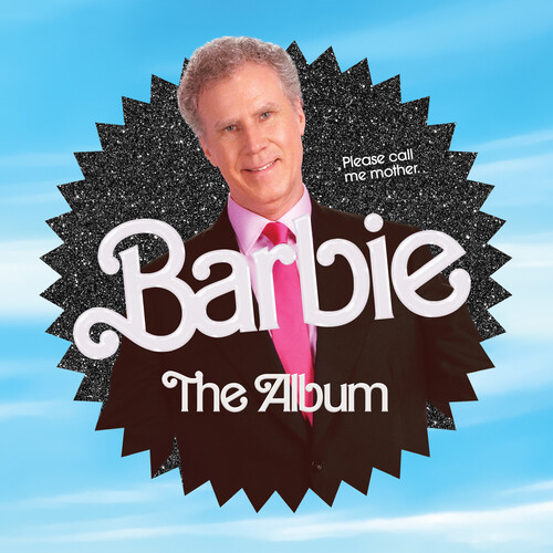 Barbie / O.S.T (Mod) - Barbie: The Album (Will Ferrell Edition) (Mod)