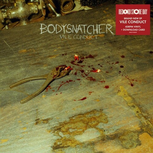 Bodysnatcher - Vile Conduct (Rsd) [Record Store Day]