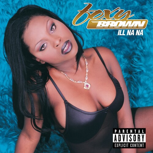 Foxy Brown - Ill Na Na [Record Store Day] | RECORD STORE DAY