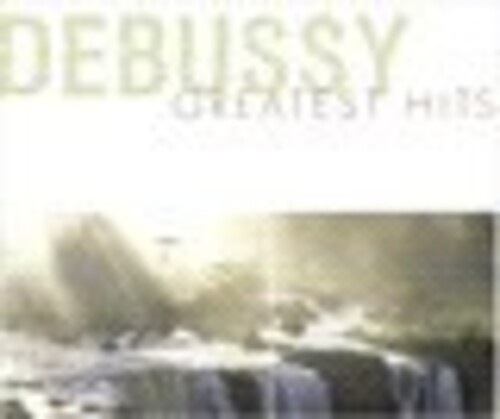 Debussy Greatest Hits